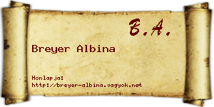 Breyer Albina névjegykártya